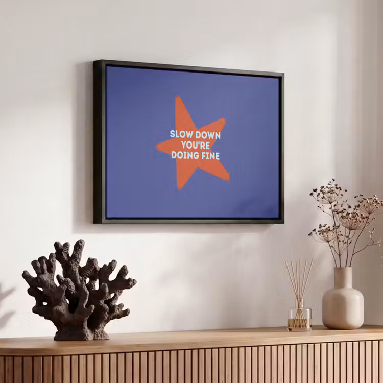Canvas met lijst - Slow down you're doing fine - Ster - Blauw — 6