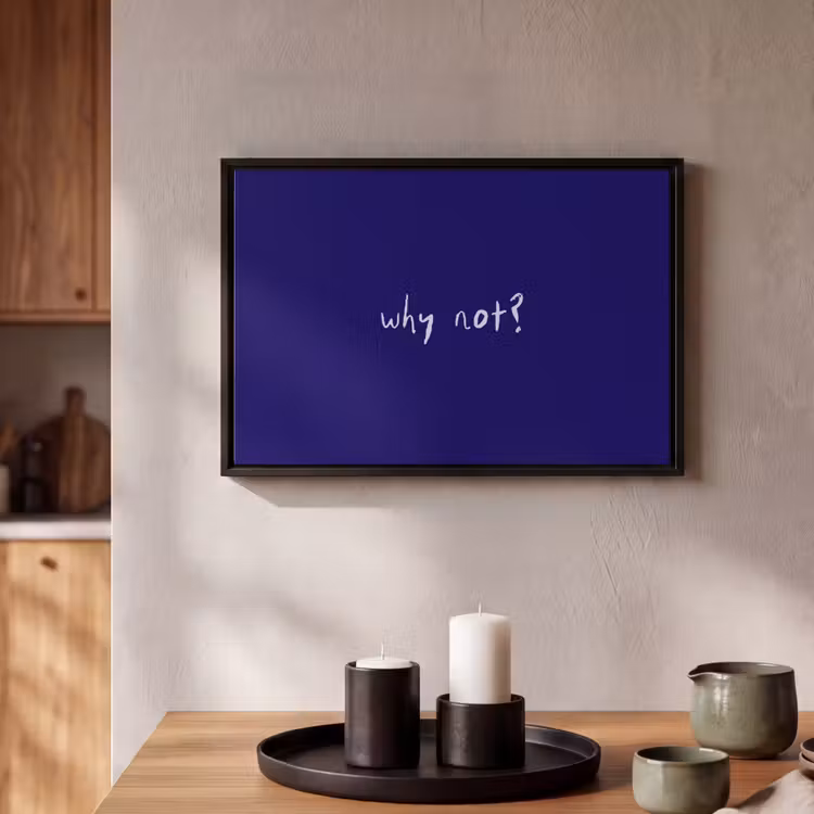 Canvas met lijst - Why not - Blauw - Handgeschreven — 2