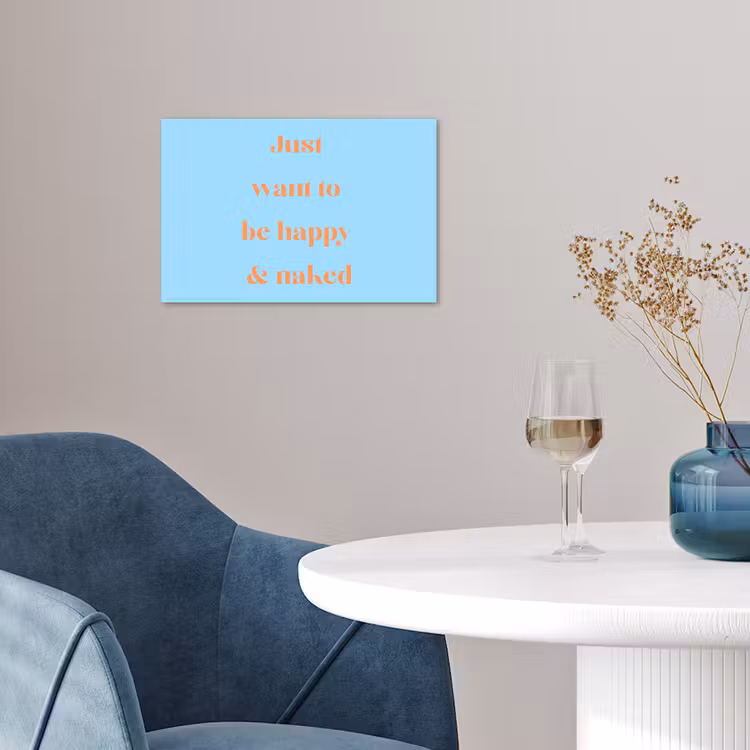 Poster - Blauw - Oranje - Just want to be happy & naked — 4