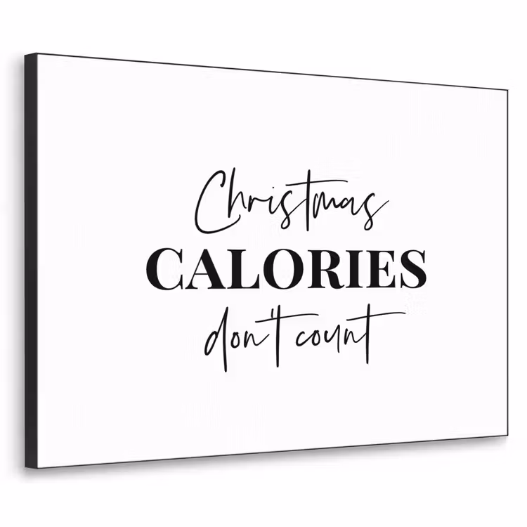 Art Frame - Kerst quote - Winter - Christmas calories - Wit — 1