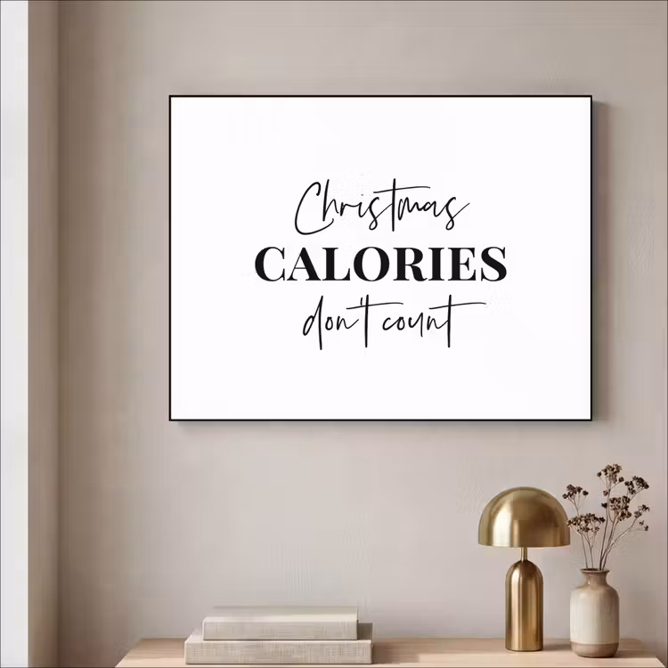 Art Frame - Kerst quote - Winter - Christmas calories - Wit — 5