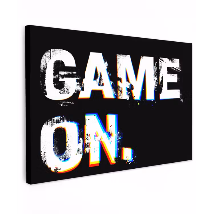 Canvas schilderij - Gaming - Game - Spreuken - Quotes - Game on — 1