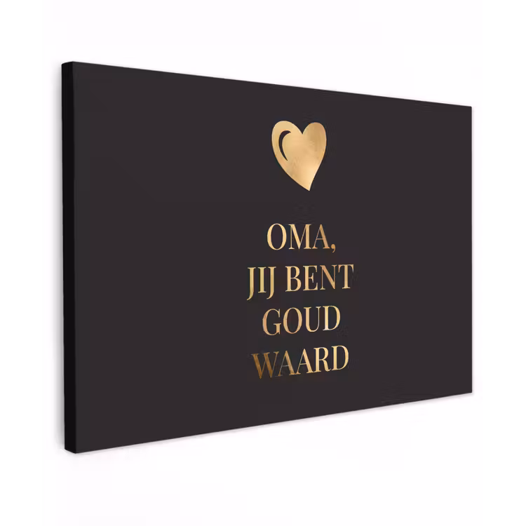 Canvas schilderij - Oma jij bent goud waard - Quotes - Spreuken - Oma — 1