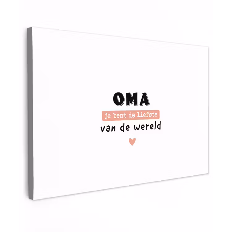 Canvas schilderij - Quotes - Oma jij bent de liefste van de wereld - Spreuken - Oma — 1