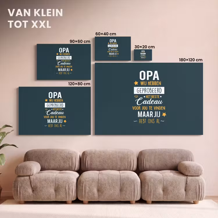 Canvas schilderij - Spreuken - Opa jij hebt ons al - Quotes - Opa — 8