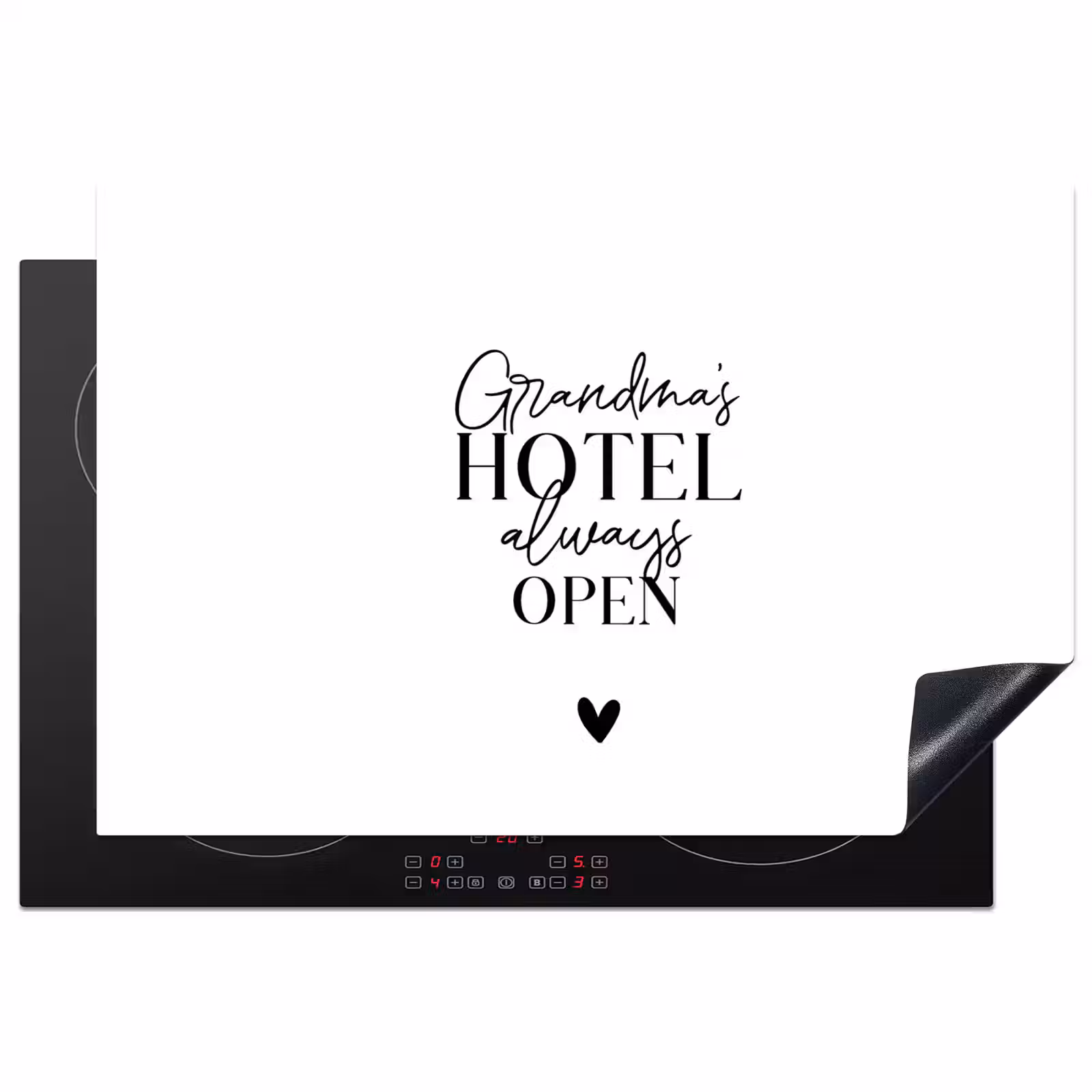 Inductie beschermer - Quotes - Spreuken - Oma - Grandma's hotel always open — 1