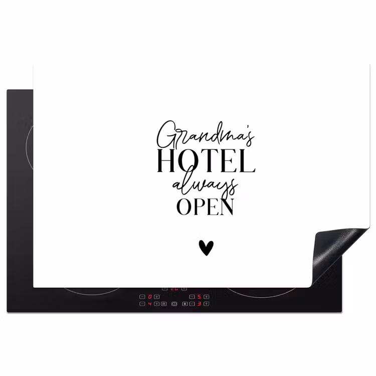 Inductie beschermer - Quotes - Spreuken - Oma - Grandma's hotel always open — 1