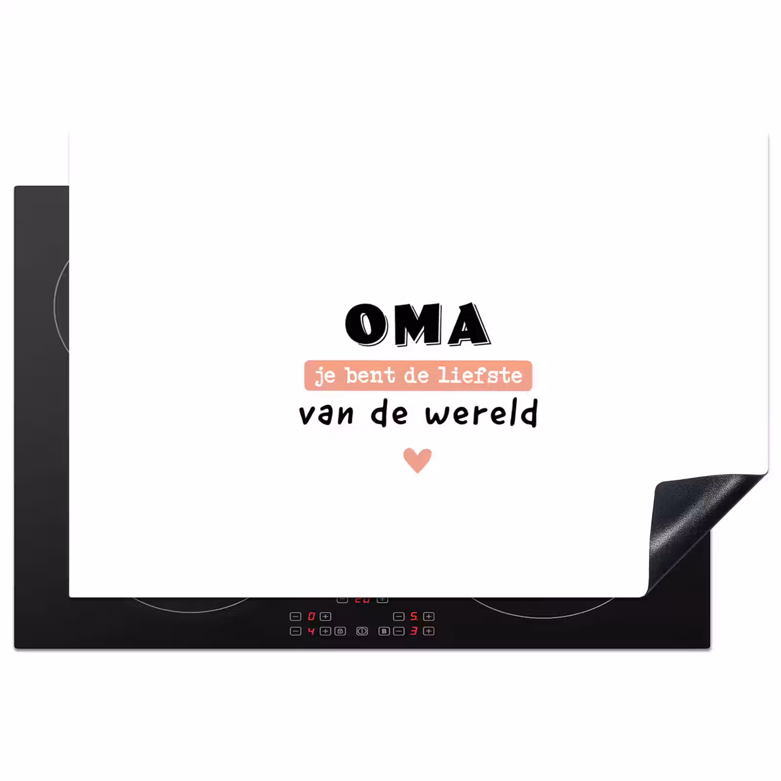 Inductie beschermer - Quotes - Oma jij bent de liefste van de wereld - Spreuken - Oma — 1