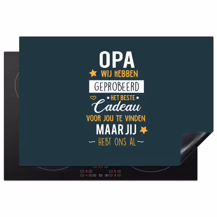 Inductie beschermer - Spreuken - Opa jij hebt ons al - Quotes - Opa — 1