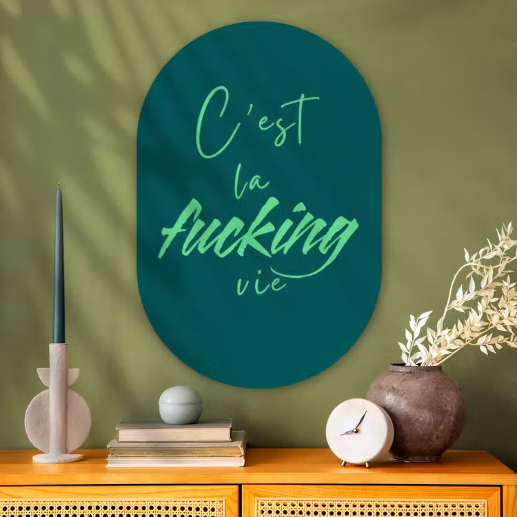 Muurovaal - Glas - c'est la fucking vie - Groen - Handgeschreven — 2