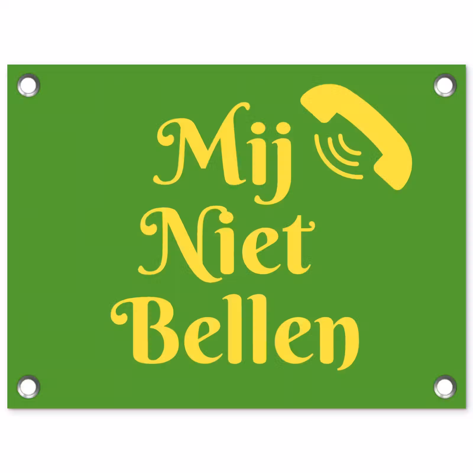 Tuinposter - Mij niet bellen - Telefoon - Groen — 1