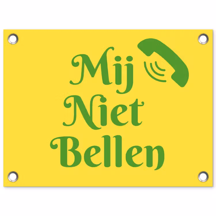 Tuinposter - Mij niet bellen - Telefoon - Geel — 1