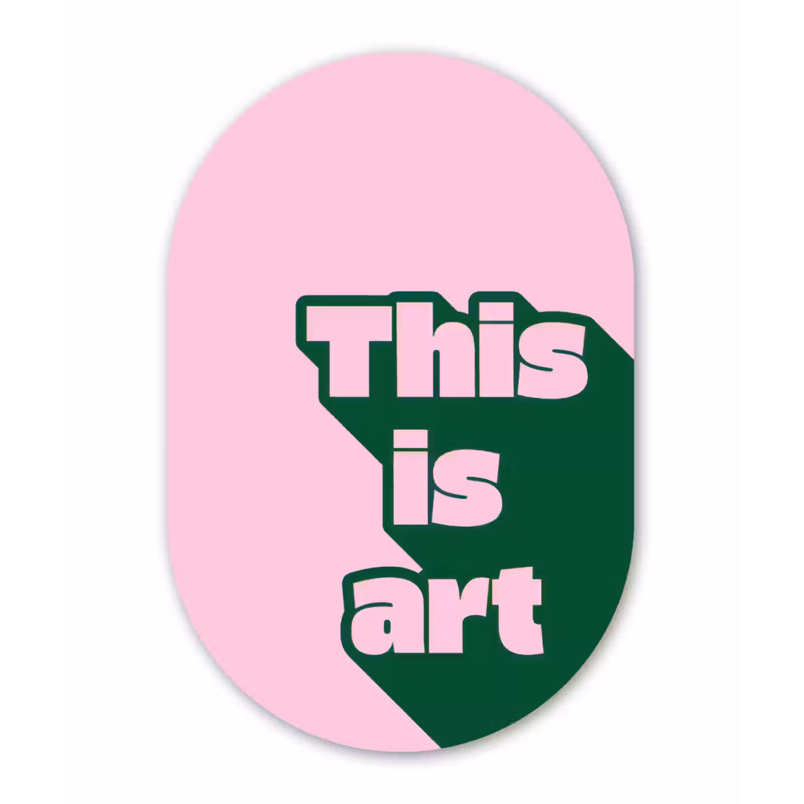 Muurovaal - Glas - Groen - Tekst - This is art - Roze — 1
