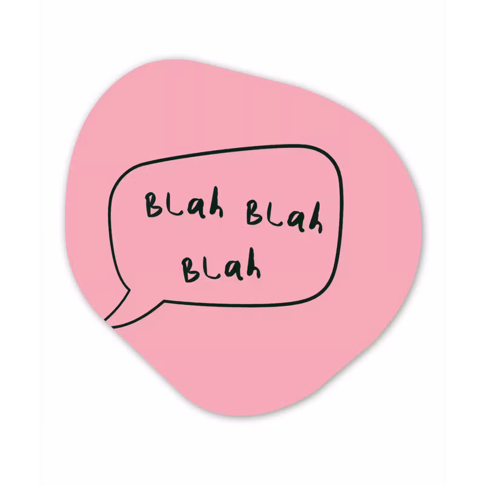 Organische schilderij - Aluminium - Tekstwolkje - BLAH BLAH BLAH - Roze — 1