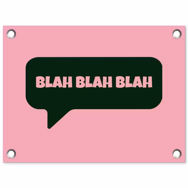 Tuinposter - Roze - Tekstwolk - Groen - BLAH BLAH BLAH — 1