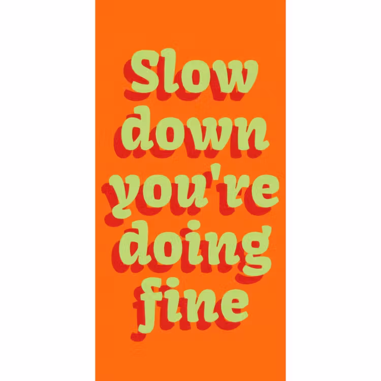 Behang - Oranje - Slow down you're doing fine - Retro — 2