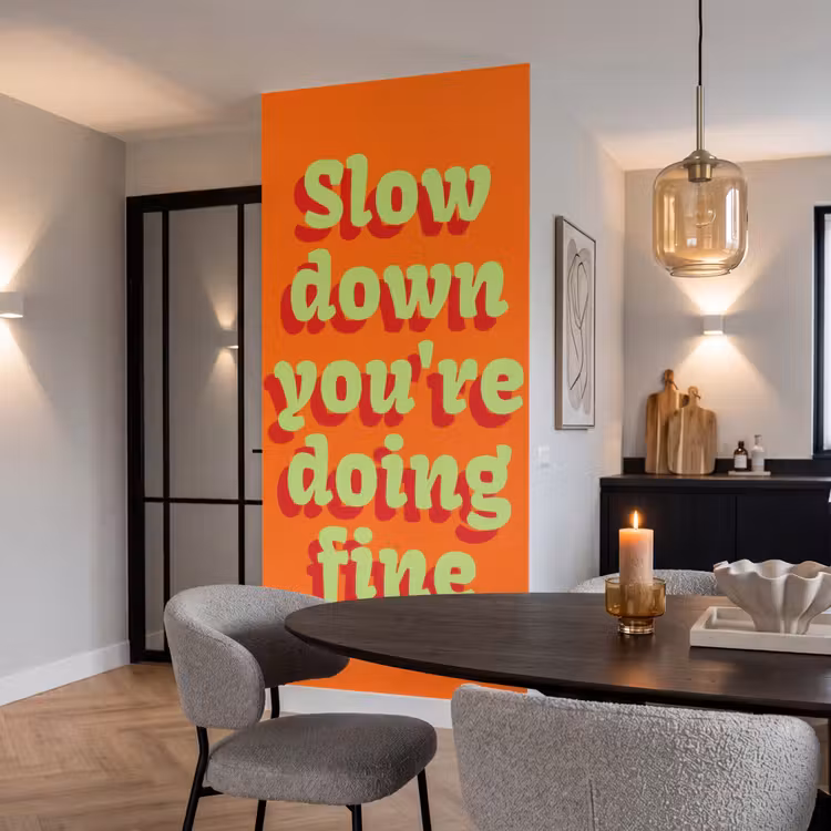 Behang - Oranje - Slow down you're doing fine - Retro — 5
