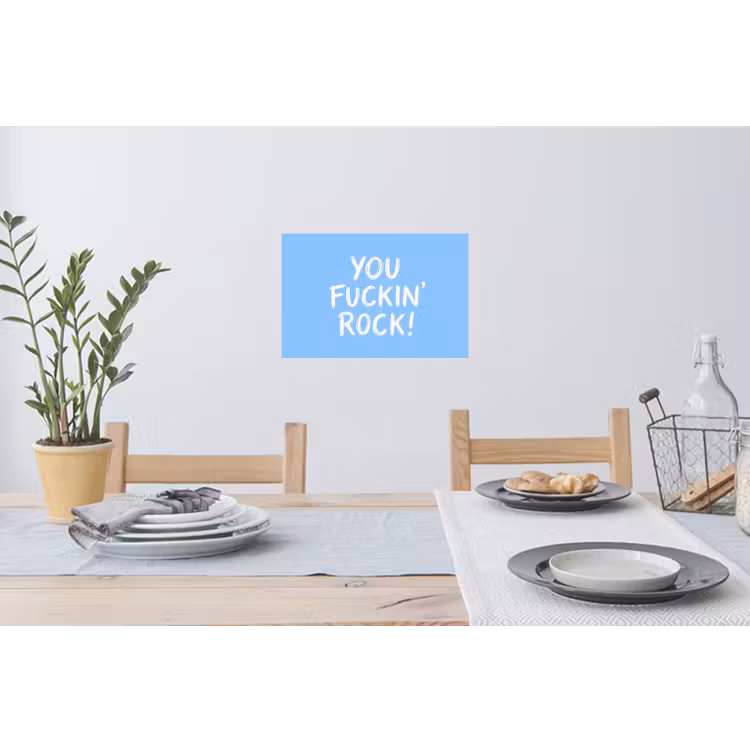 Muursticker - Blauw - Wit - You fuckin rock — 3