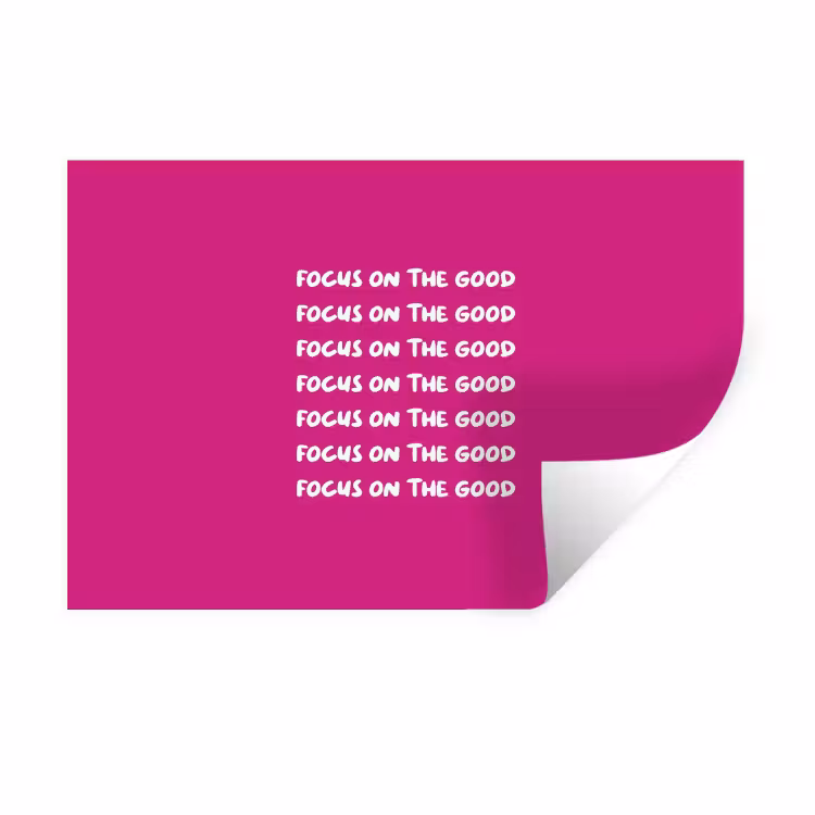 Muursticker - Focus on the good - Roze - wit — 1