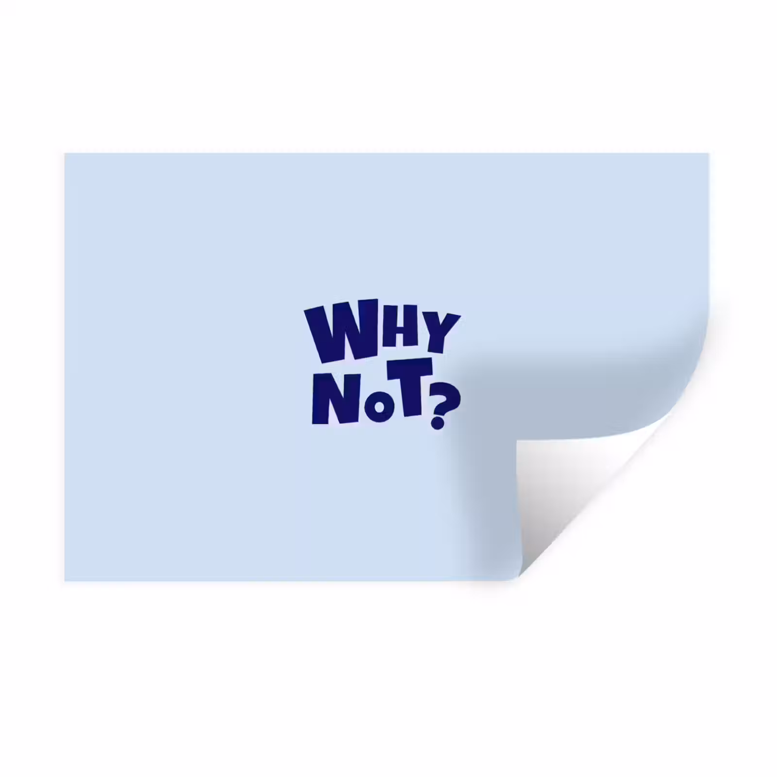 Muursticker - Why not - Blauw - Licht blauw - Quote — 1