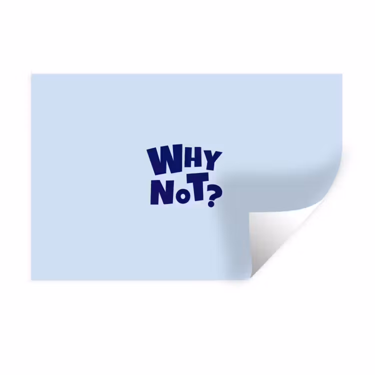 Muursticker - Why not - Blauw - Licht blauw - Quote — 1