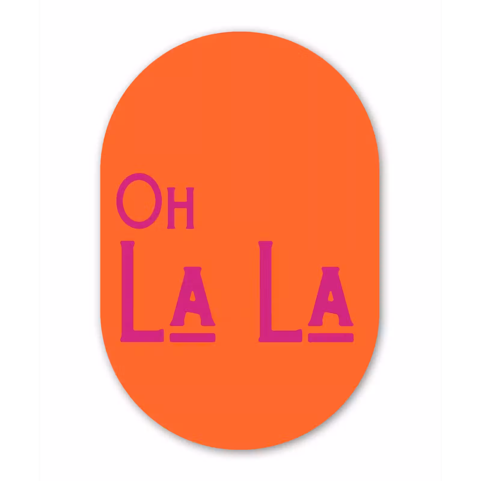 Muurovaal - Glas - Oh la la - Oranje - Roze - Scheeflettertype — 1