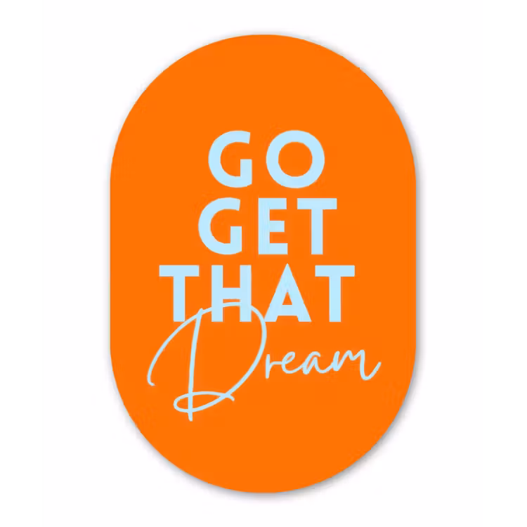 Muurovaal - Glas - Oranje - Blauw - Go get that dream — 1