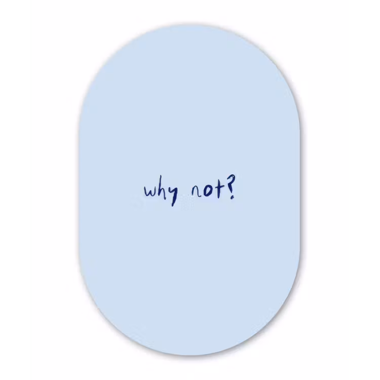 Muurovaal - Glas - Why not - Blauw - Donker blauw - Quote — 1