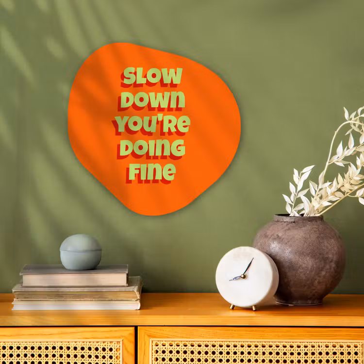 Organisch schilderij - Forex - Slow down you're doing fine - Oranje - Simple — 2