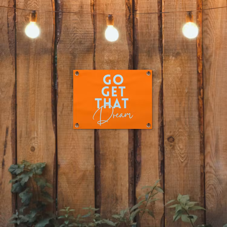 Tuinposter - Oranje - Blauw - Go get that dream — 2