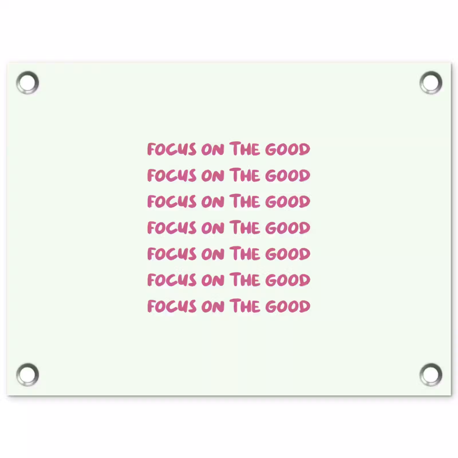 Tuinposter - Focus on the good - Roze — 1