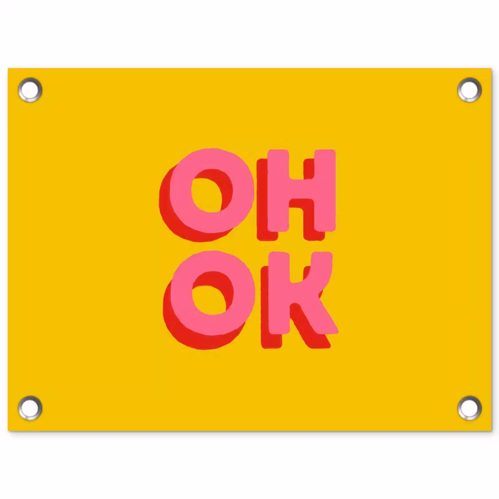 Tuinposter - Oh ok - 3D - Geel - Roze — 1
