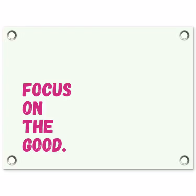 Tuinposter - Focus on the good - Beige - Roze — 1