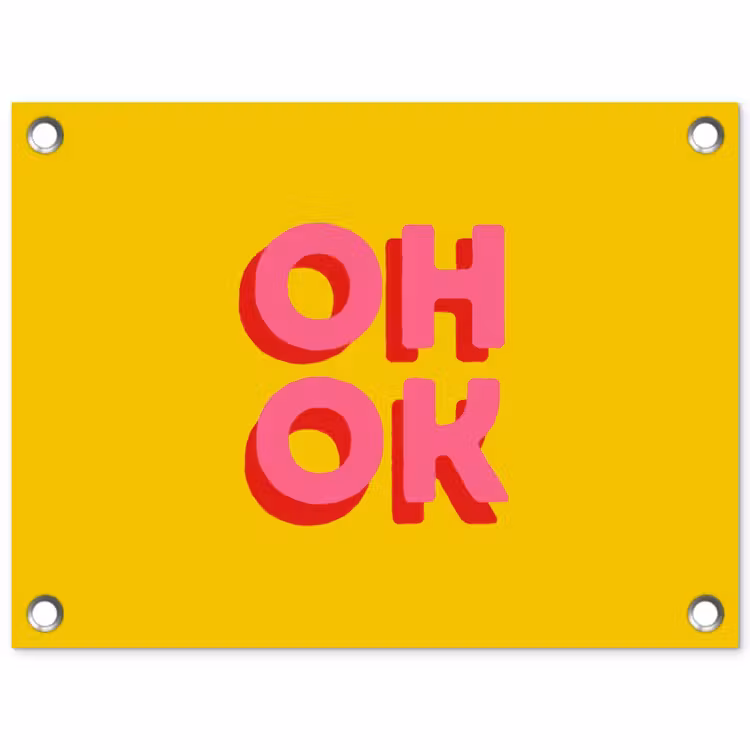 Tuinposter - Oh ok - 3D - Geel - Roze — 1
