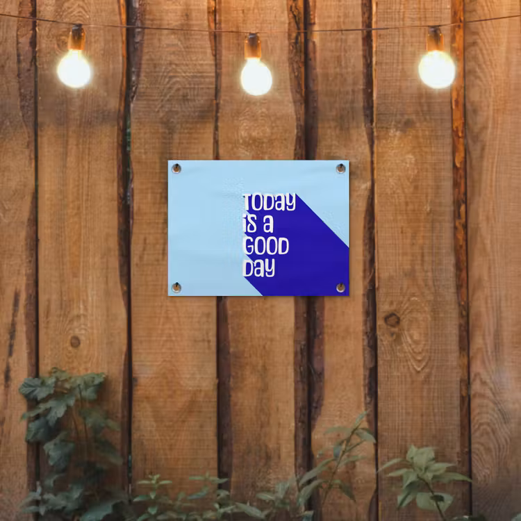 Tuinposter - Today is a good day - Blauw - Schaduw — 2