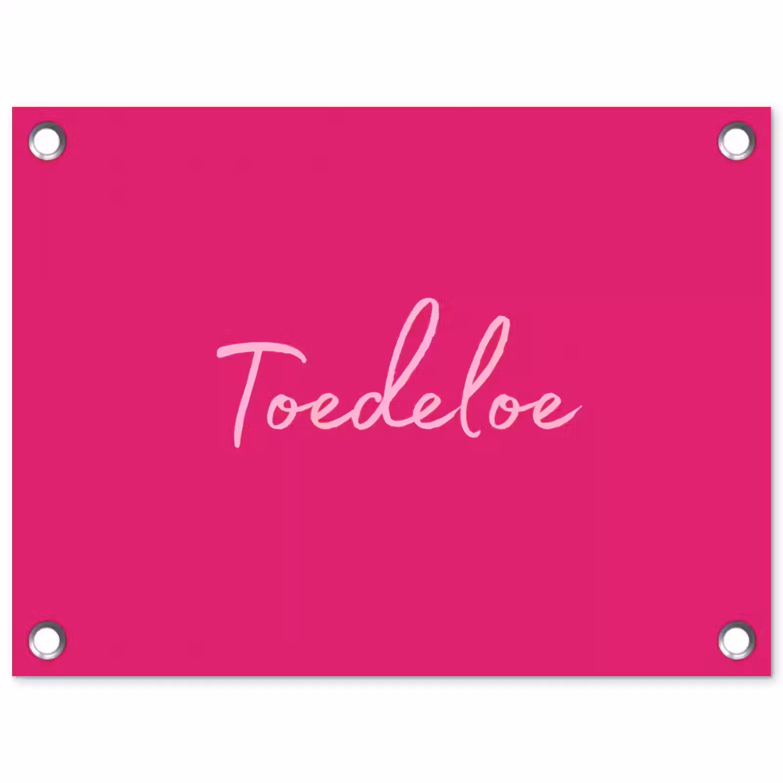 Tuinposter - Toedeloe - Roze — 1