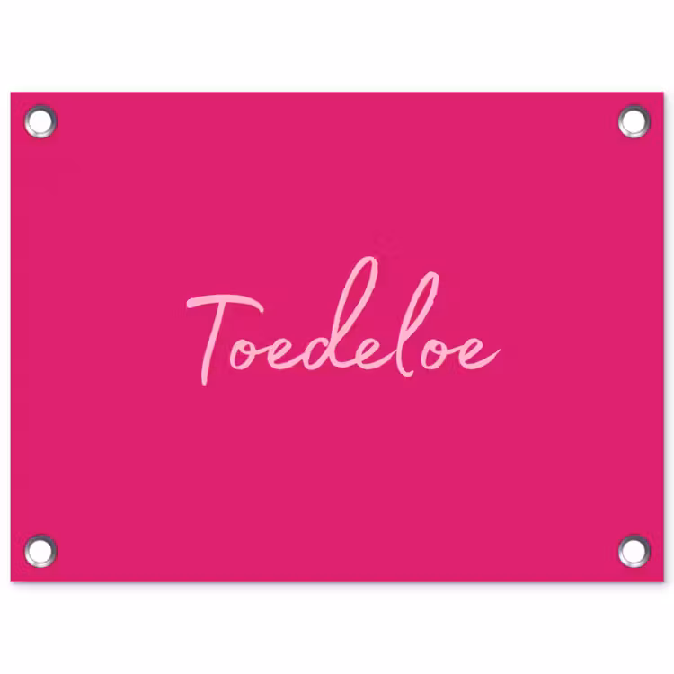 Tuinposter - Toedeloe - Roze — 1