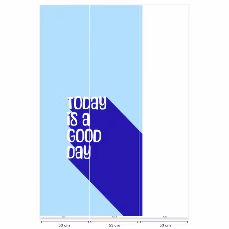 Behang - Today is a good day - Blauw - Schaduw — 6