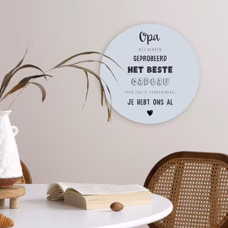 Muurcirkel - Vaderdag kados - Opa - Spreuken - Het beste cadeau - Quote — 4