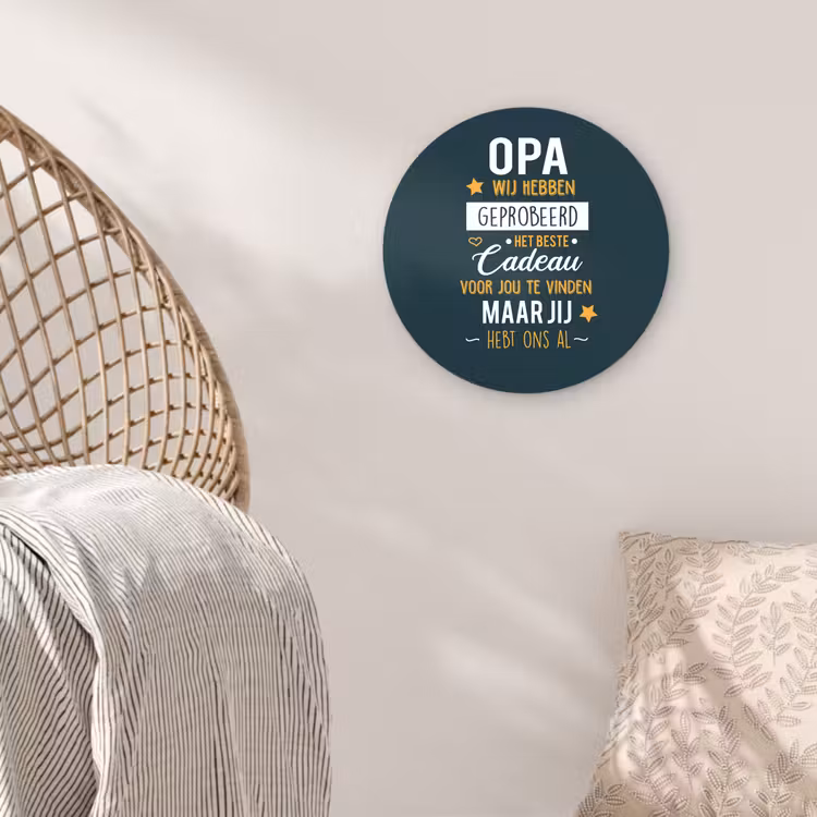 Muurcirkel - Spreuken - Opa jij hebt ons al - Quotes - Opa — 5