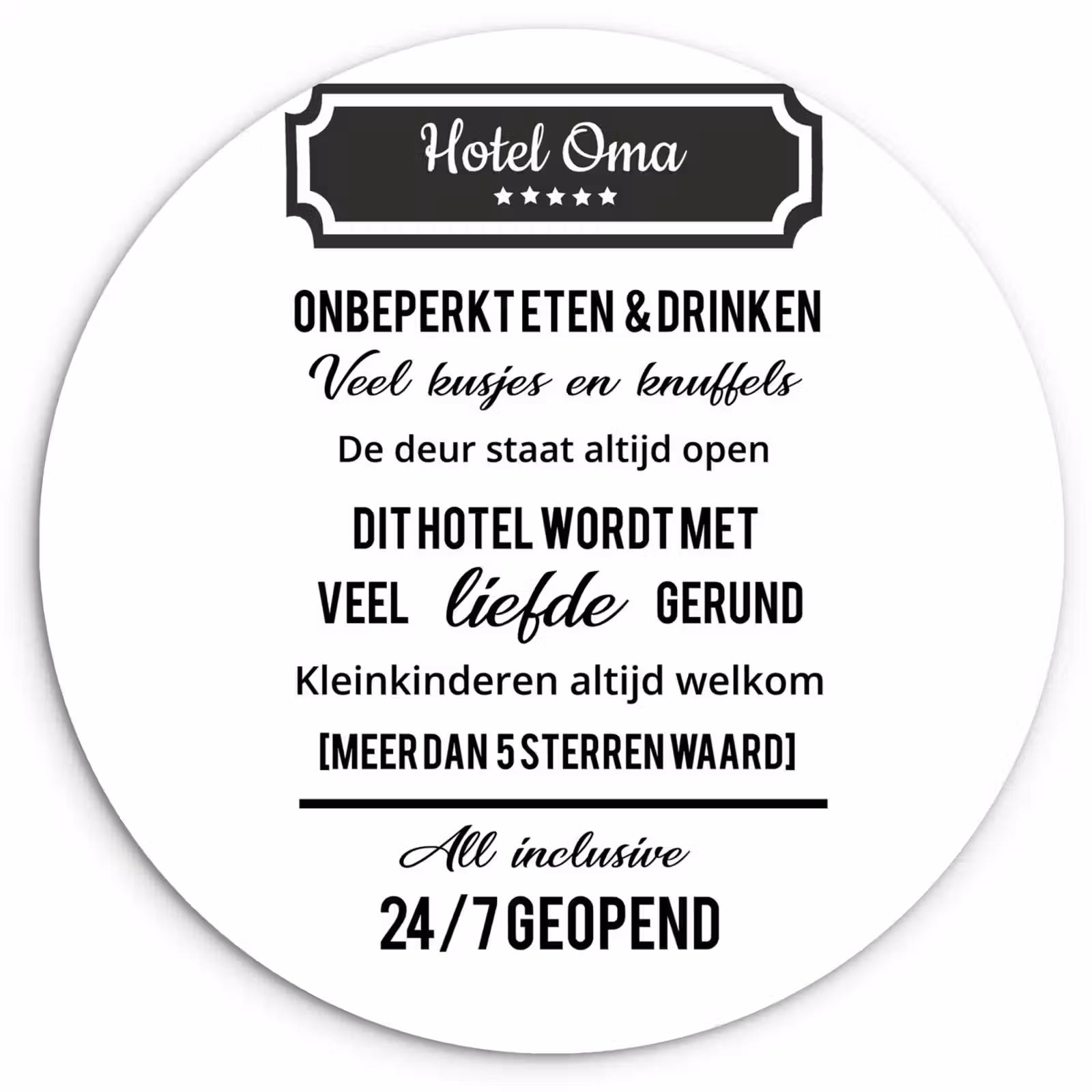 Muurcirkel - Hotel oma - Spreuken - Oma - Quotes — 1