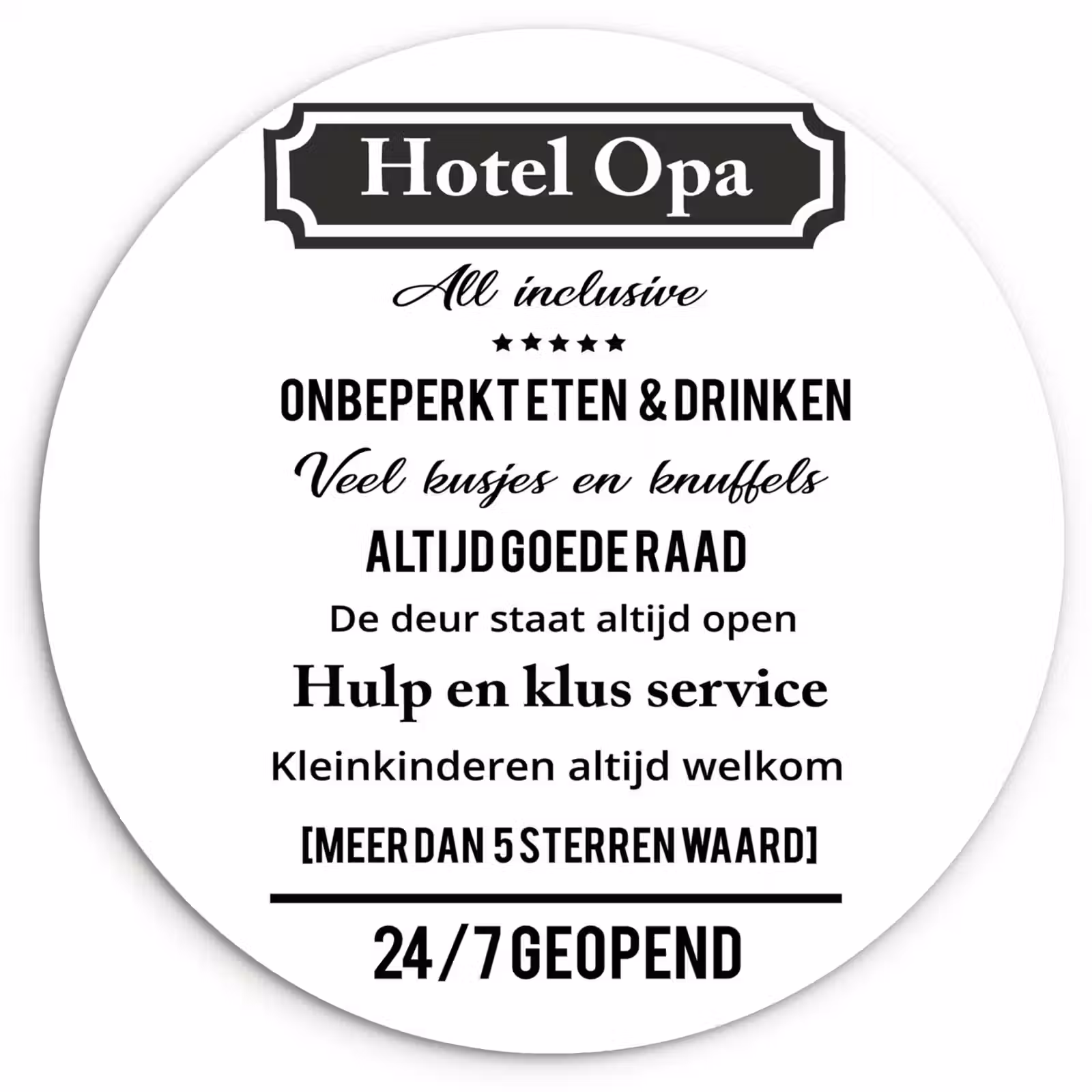 Muurcirkel - Quotes - Hotel opa - Spreuken - Opa — 1