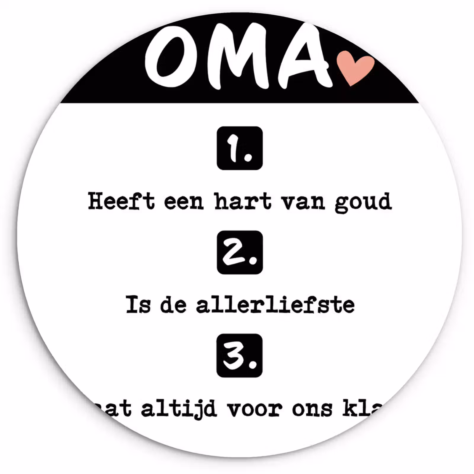 Muurcirkel - Quotes - Oma is de allerliefste - Spreuken - Oma — 1