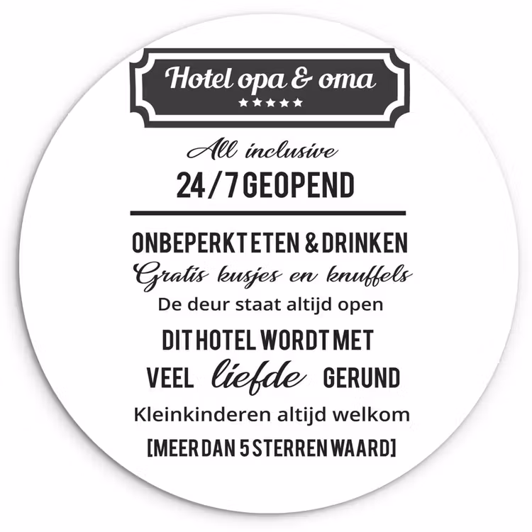 Muurcirkel - Hotel opa & oma - Spreuken - Opa - Quotes - Oma — 1