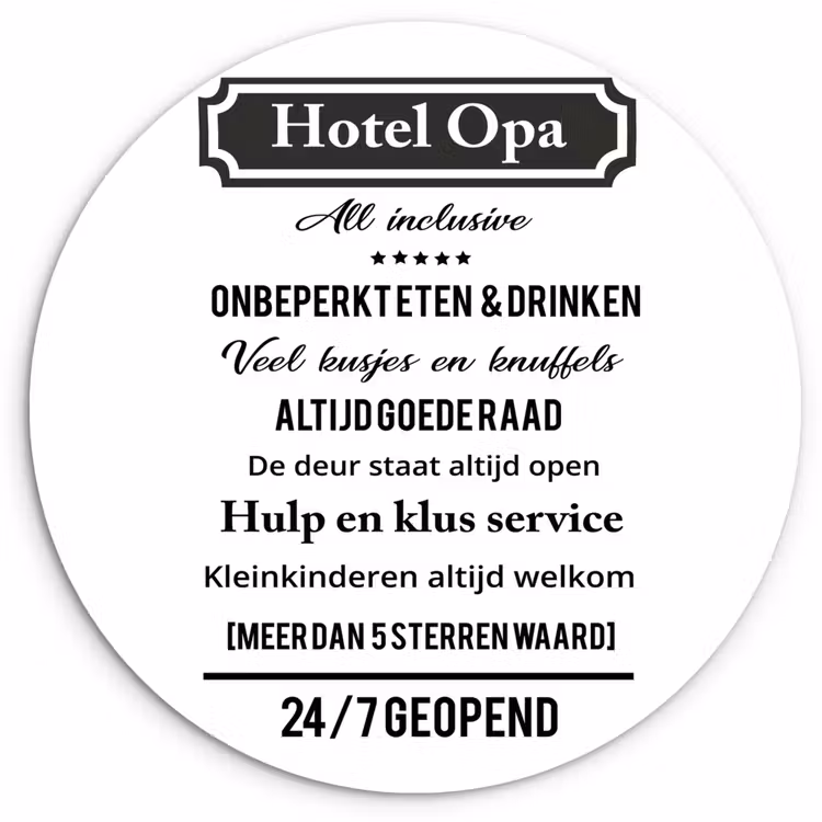 Muurcirkel - Quotes - Hotel opa - Spreuken - Opa — 1