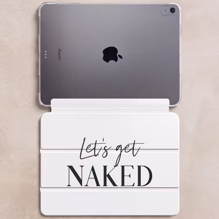 iPad hoes - Quotes - Let's get naked - Wit - Spreuk — 6