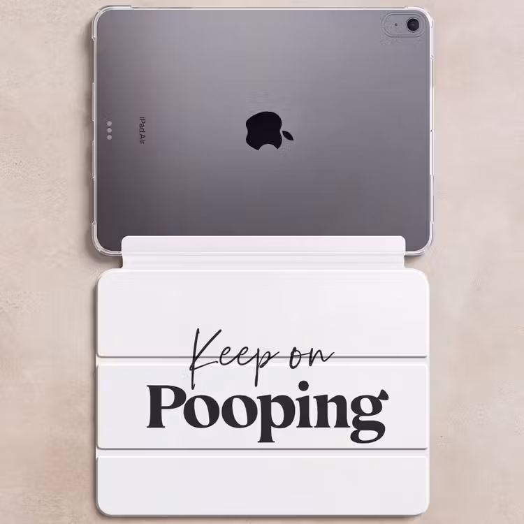 iPad hoes - Spreuken - Keep on pooping - Wit - Quotes — 6