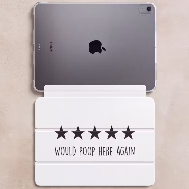 iPad hoes - Spreuken - Would poop here again - Zwart - Quote — 6