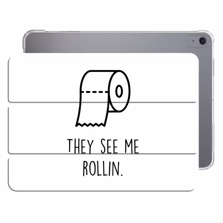 iPad hoes - Spreuk - WC papier - They see me rollin - Wit - Quotes — 1