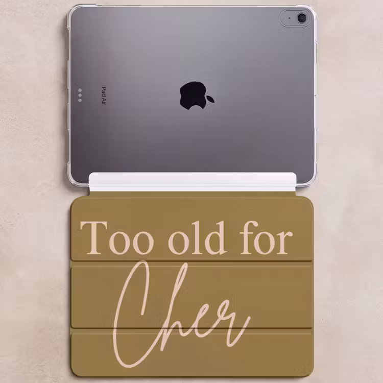 iPad hoes - Groen - Too old for cher - Roze — 6